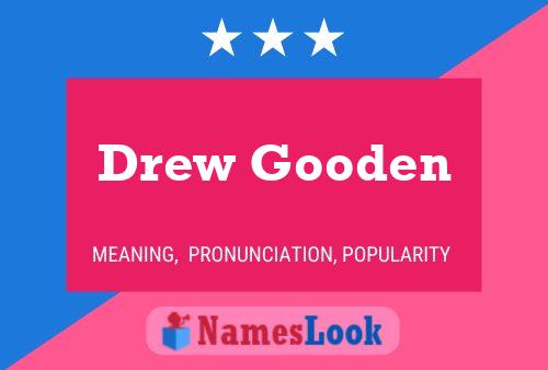 Pôster do nome Drew Gooden