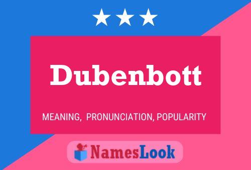 Pôster do nome Dubenbott