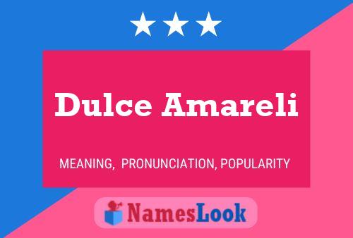 Pôster do nome Dulce Amareli