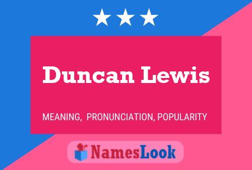 Pôster do nome Duncan Lewis