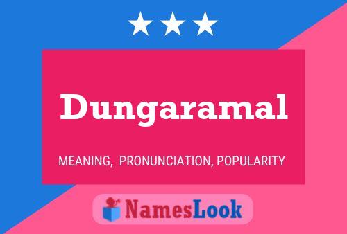 Pôster do nome Dungaramal