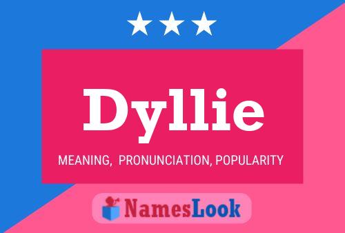 Pôster do nome Dyllie