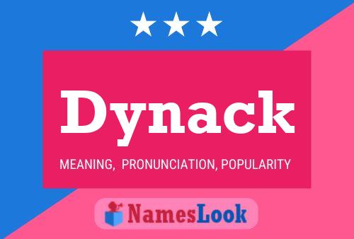 Pôster do nome Dynack