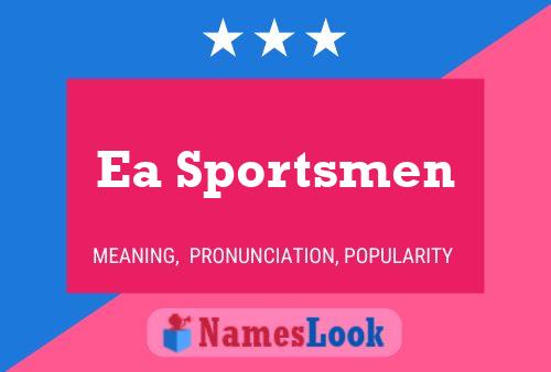 Pôster do nome Ea Sportsmen