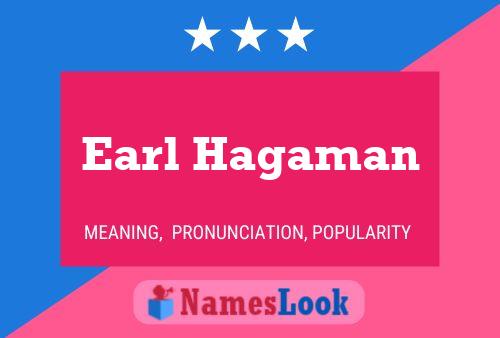 Pôster do nome Earl Hagaman