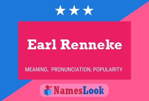 Pôster do nome Earl Renneke