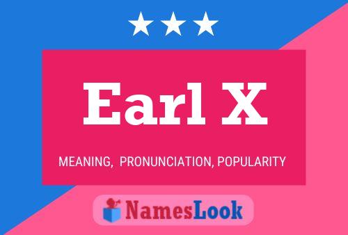 Pôster do nome Earl X