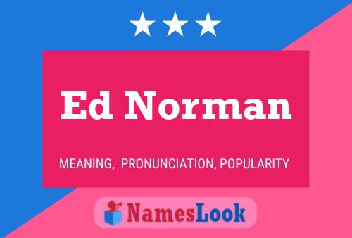 Pôster do nome Ed Norman