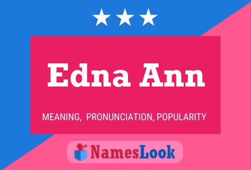 Pôster do nome Edna Ann