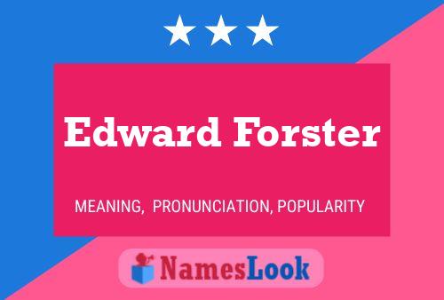 Pôster do nome Edward Forster