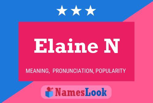 Pôster do nome Elaine N