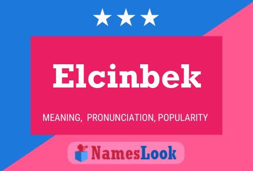 Pôster do nome Elcinbek