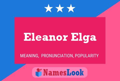 Pôster do nome Eleanor Elga