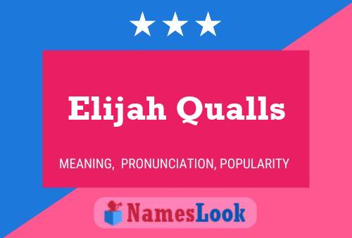 Pôster do nome Elijah Qualls