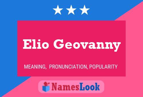 Pôster do nome Elio Geovanny