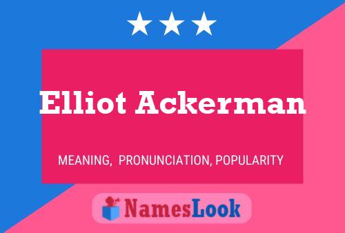 Pôster do nome Elliot Ackerman