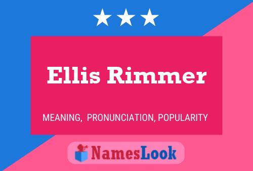 Pôster do nome Ellis Rimmer