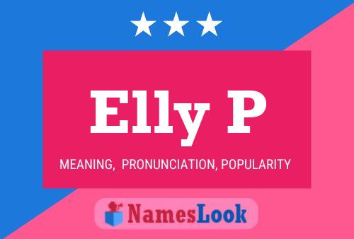 Pôster do nome Elly P