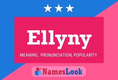 Pôster do nome Ellyny