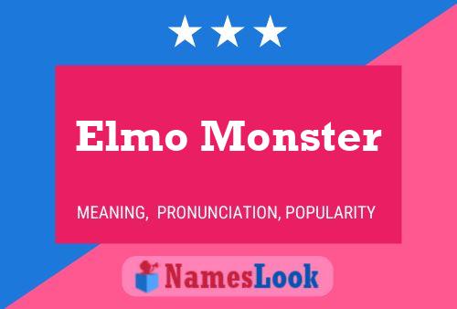 Pôster do nome Elmo Monster