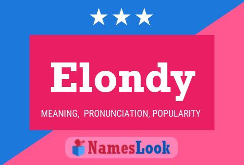 Pôster do nome Elondy