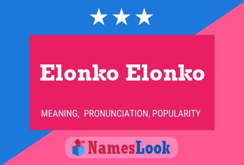 Pôster do nome Elonko Elonko