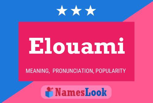 Pôster do nome Elouami