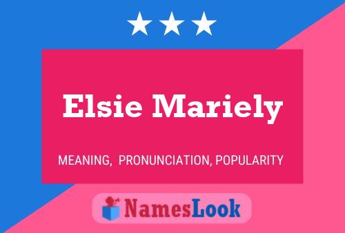 Pôster do nome Elsie Mariely