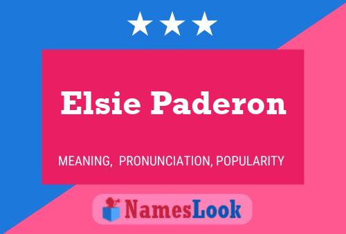 Pôster do nome Elsie Paderon