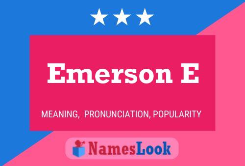 Pôster do nome Emerson E