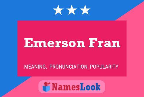 Pôster do nome Emerson Fran