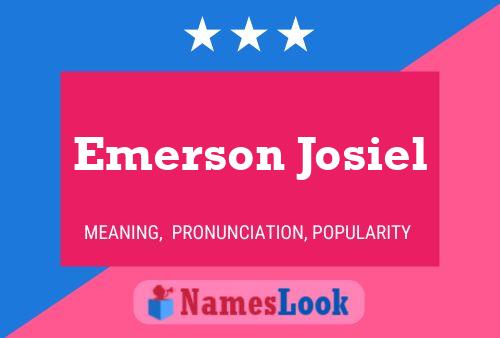 Pôster do nome Emerson Josiel