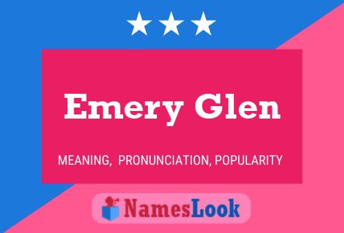 Pôster do nome Emery Glen