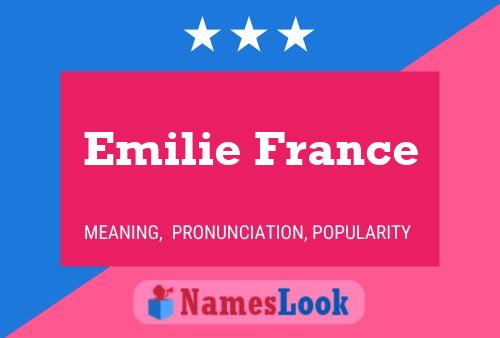 Pôster do nome Emilie France