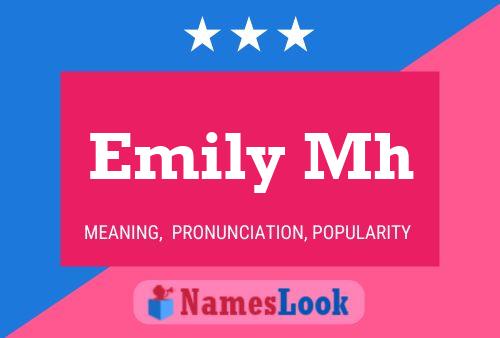 Pôster do nome Emily Mh