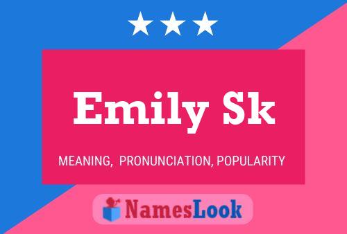 Pôster do nome Emily Sk