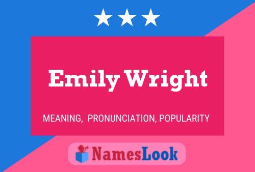 Pôster do nome Emily Wright