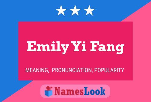 Pôster do nome Emily Yi Fang