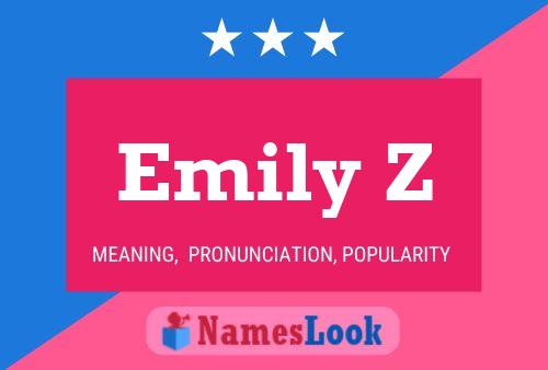 Pôster do nome Emily Z