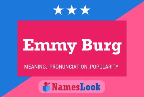 Pôster do nome Emmy Burg