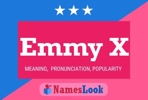 Pôster do nome Emmy X