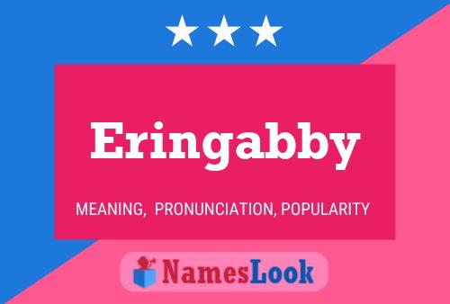 Pôster do nome Eringabby