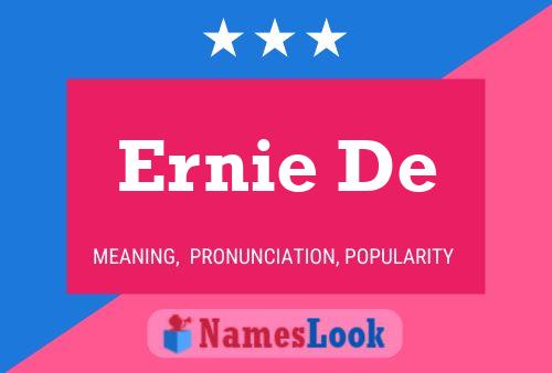 Pôster do nome Ernie De