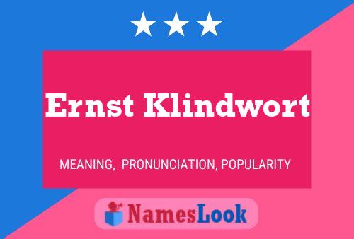 Pôster do nome Ernst Klindwort