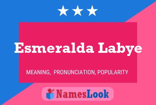 Pôster do nome Esmeralda Labye