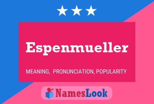 Pôster do nome Espenmueller