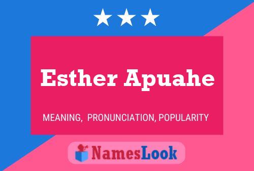 Pôster do nome Esther Apuahe