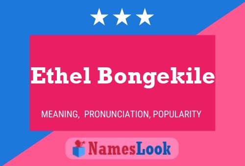 Pôster do nome Ethel Bongekile