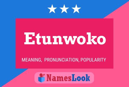 Pôster do nome Etunwoko