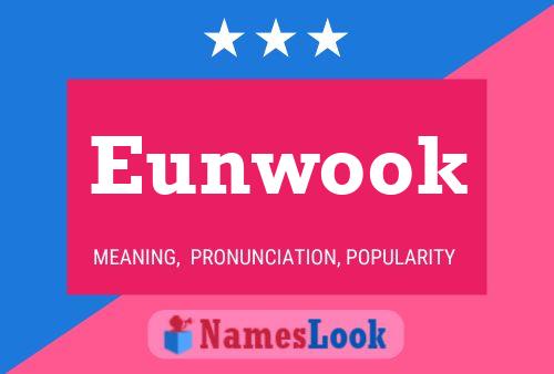 Pôster do nome Eunwook